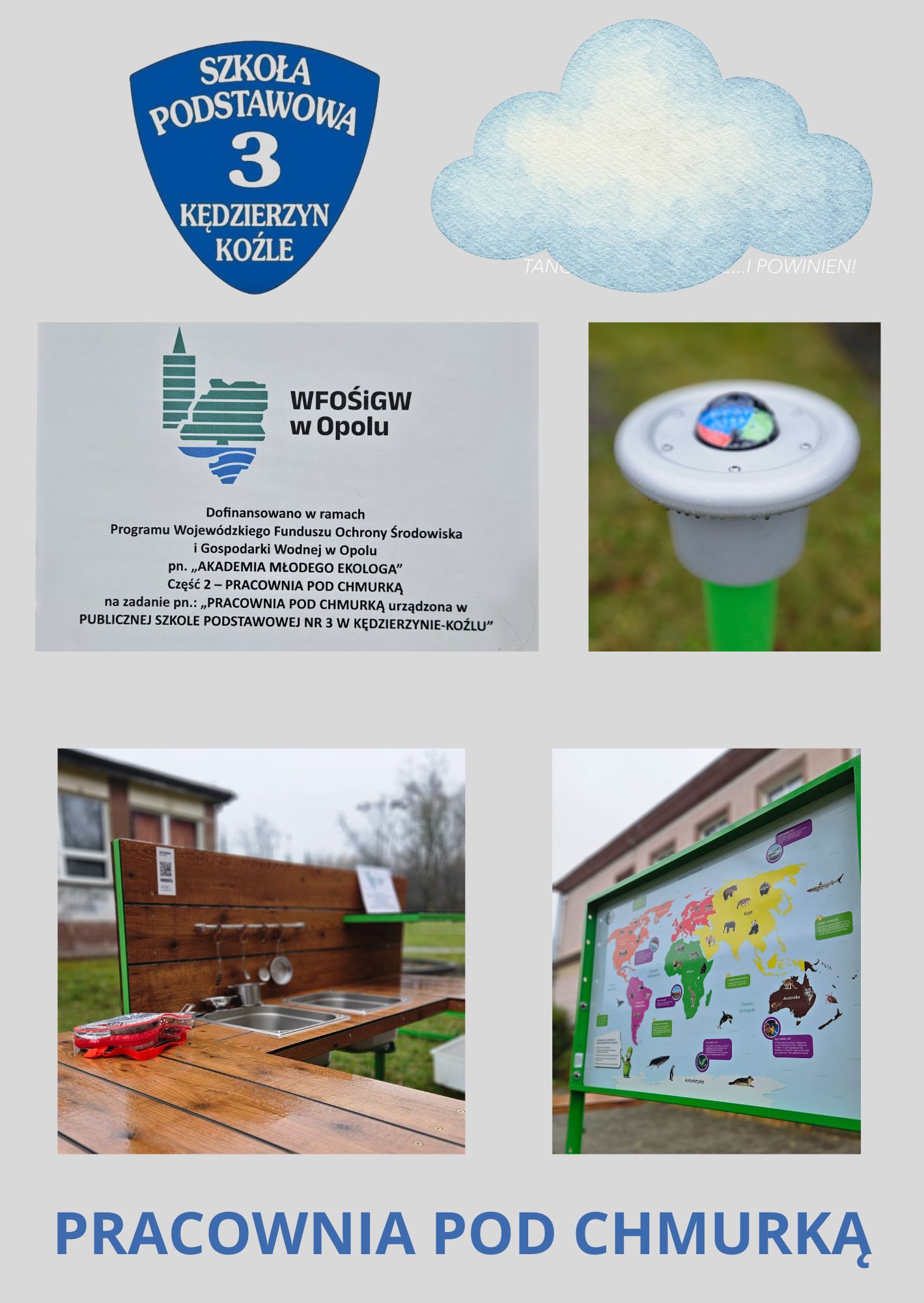 Pracownia pod chmurką powstała w naszej szkole